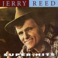 Jerry Reed - Super Hits